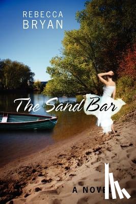 Bryan, Rebecca - The Sand Bar