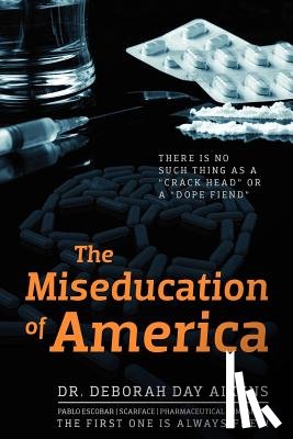 Aikens, Dr Deborah Day - The Miseducation of America