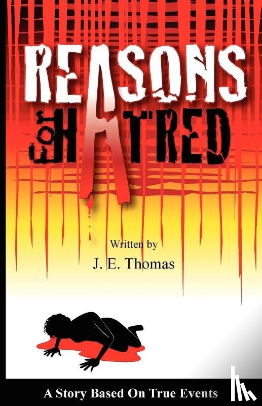 Thomas, Professor J E (University of Nottingham) - Reasons for Hatred