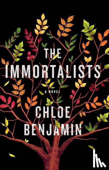 Benjamin, Chloe - IMMORTALISTS