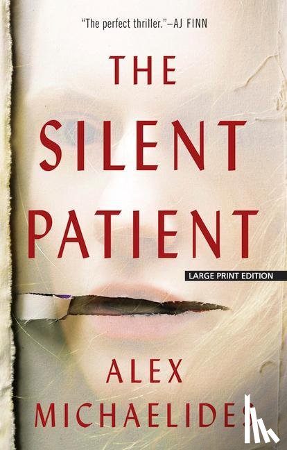 Michaelides, Alex - Michaelides, A: Silent Patient