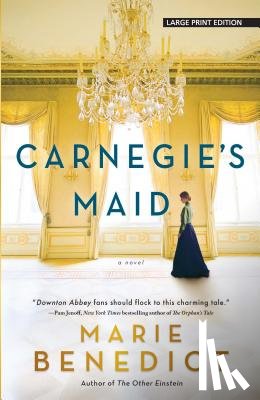 Benedict, Marie - Carnegie's Maid