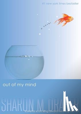 Draper, Sharon M. - Out of My Mind
