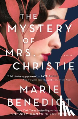 Benedict, Marie - The Mystery of Mrs. Christie