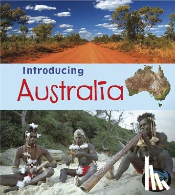 Ganeri, Anita - INTRODUCING AUSTRALIA