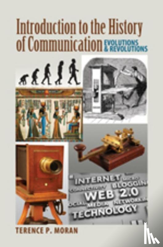 Moran, Terence P. - Introduction to the History of Communication