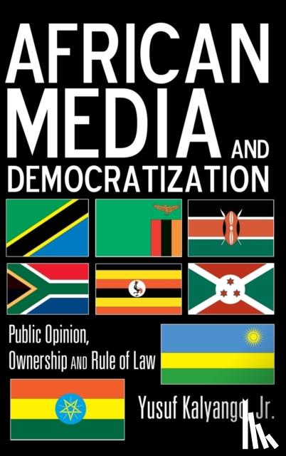 Kalyango, Jr., Yusuf - African Media and Democratization