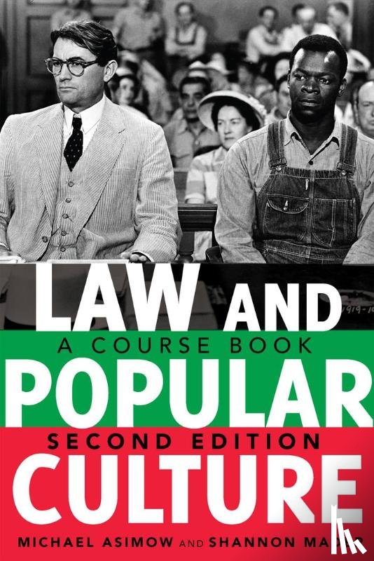 Asimow, Michael, Mader, Shannon - Law and Popular Culture