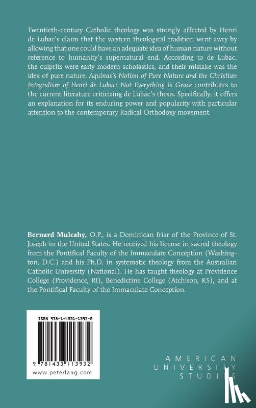 Mulcahy, Fr. Bernard - Aquinas's Notion of Pure Nature and the Christian Integralism of Henri de Lubac