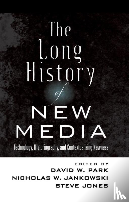 - The Long History of New Media