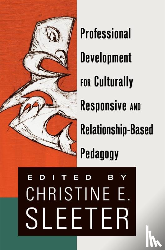  - Professional Development for Culturally Responsive and Relationship-Based Pedagogy