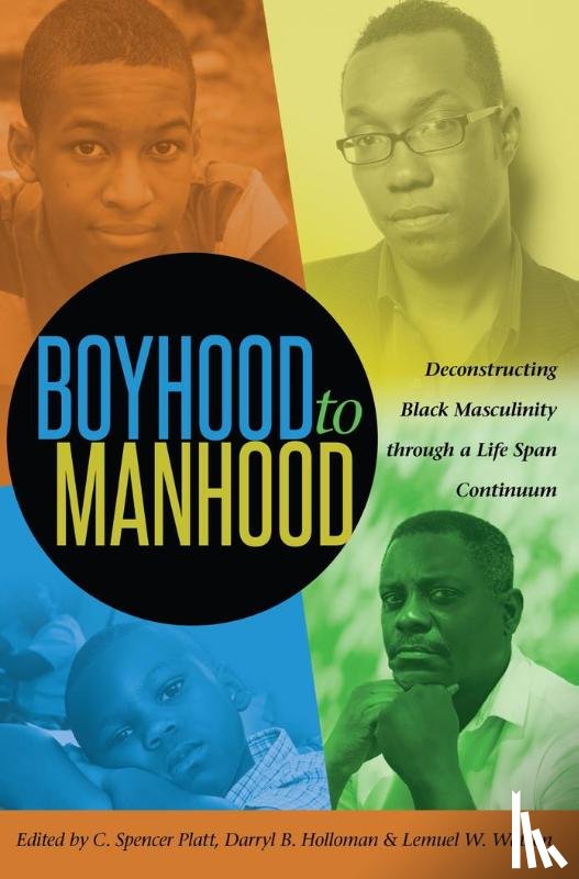  - Boyhood to Manhood