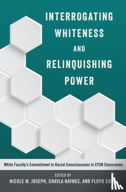  - Interrogating Whiteness and Relinquishing Power