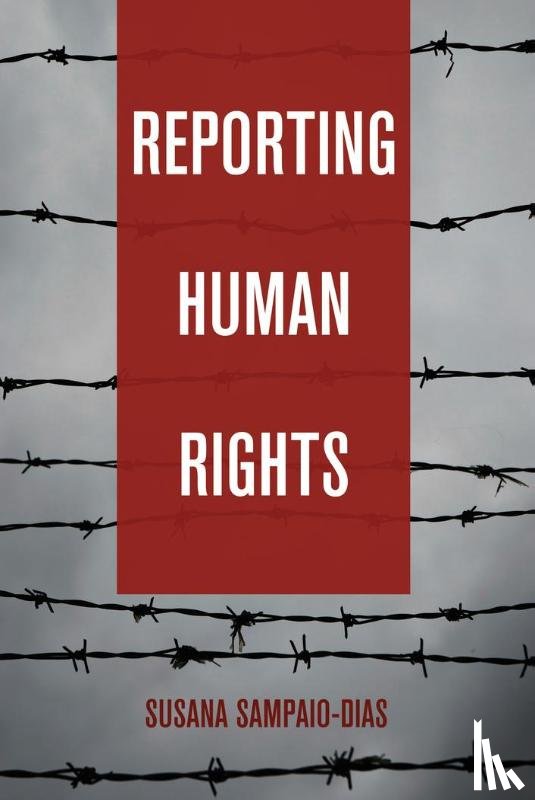 Sampaio-Dias, Susana - Reporting Human Rights