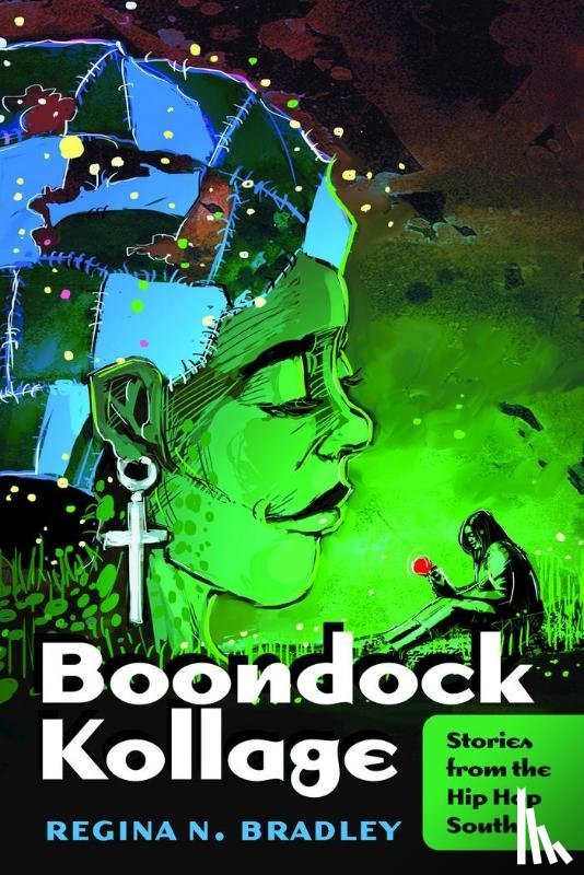Bradley, Regina N. - Boondock Kollage