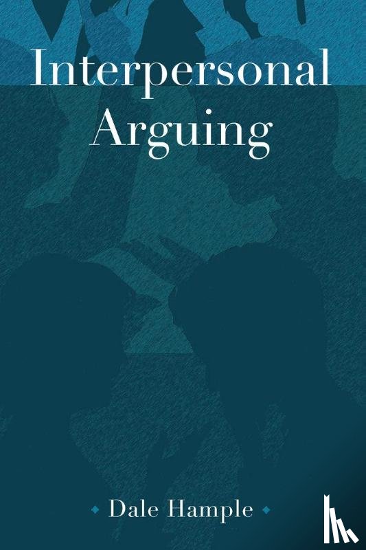 Hample, Dale - Interpersonal Arguing
