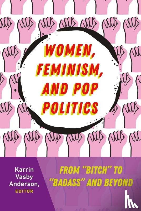  - Women, Feminism, and Pop Politics