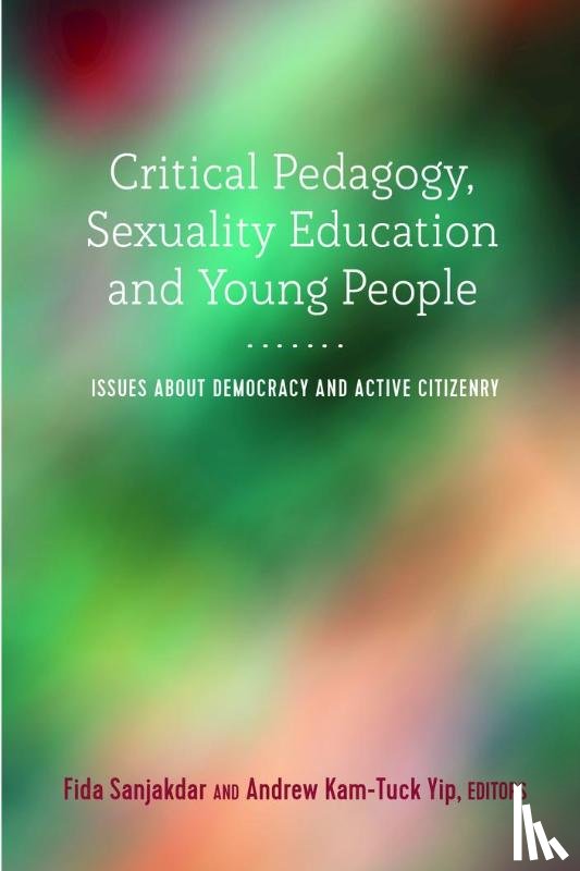  - Critical Pedagogy, Sexuality Education and Young People