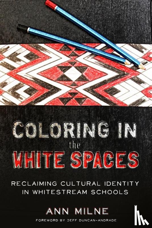 Milne, Ann - Coloring in the White Spaces