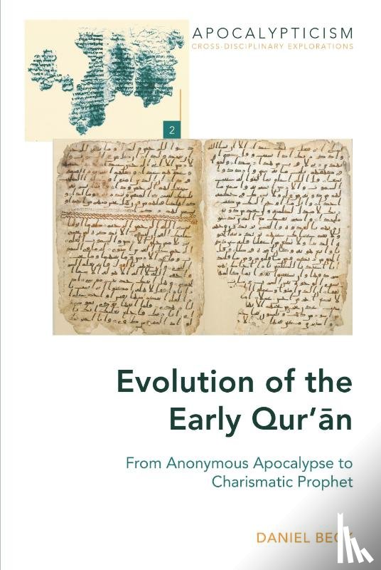 Beck, Daniel - Evolution of the Early Qur’an