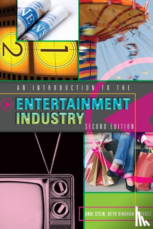 Stein, Andi, Georges, Beth Bingham - An Introduction to the Entertainment Industry