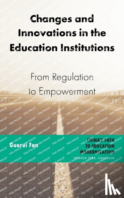 Fan, Guorui - Changes and Innovations in the Education Institutions