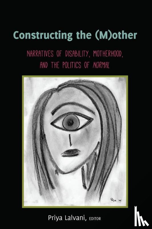  - Constructing the (M)other