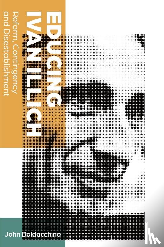 Baldacchino, John - Educing Ivan Illich