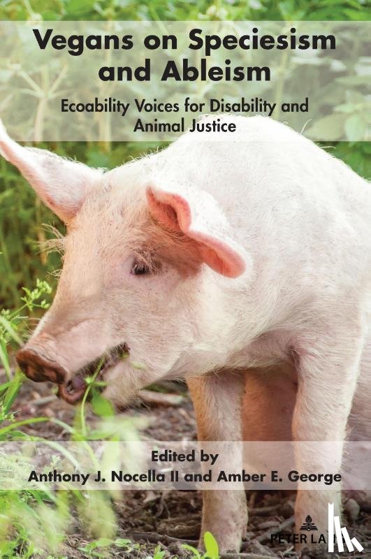  - Vegans on Speciesism and Ableism