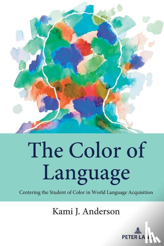 Anderson, Kami J. - The Color of Language