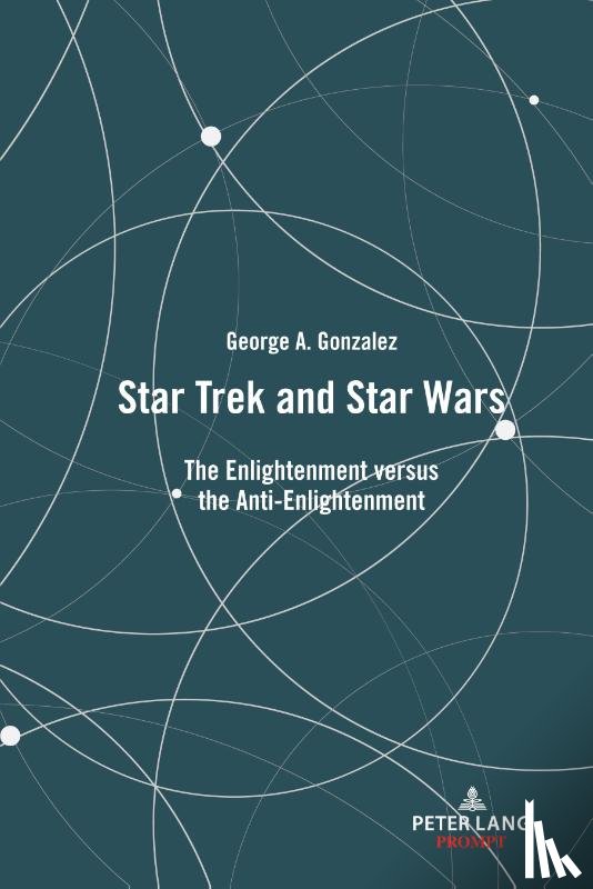 Gonzalez, George - Star Trek and Star Wars