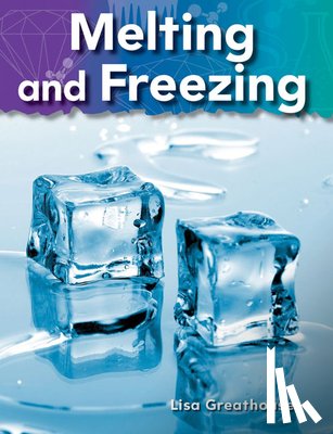 Greathouse, Lisa - Melting and Freezing