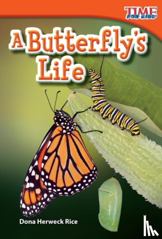 Herweck Rice, Dona - A Butterfly's Life