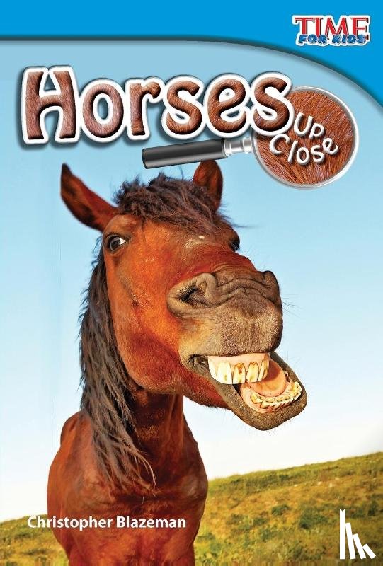 Blazeman, Christopher - Horses Up Close