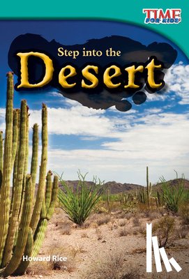Rice, Howard - Step into the Desert