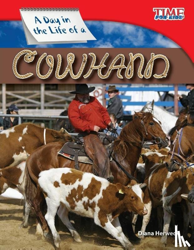 Herweck, Diana - A Day in the Life of a Cowhand