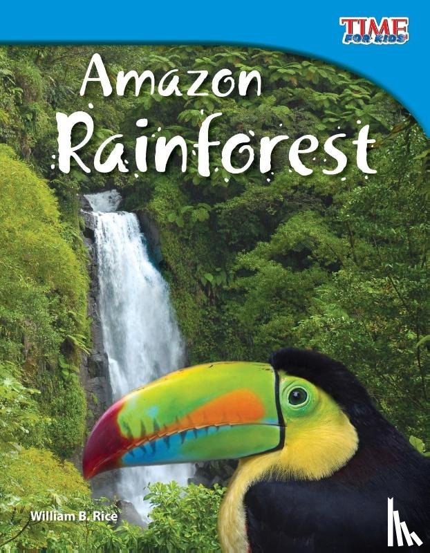 Rice, William - Amazon Rainforest