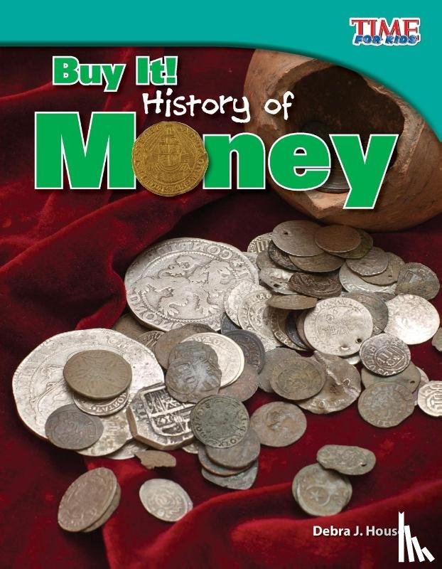 Housel, Debra J. - Buy It! History of Money