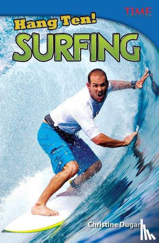 Dugan, Christine - Hang Ten! Surfing
