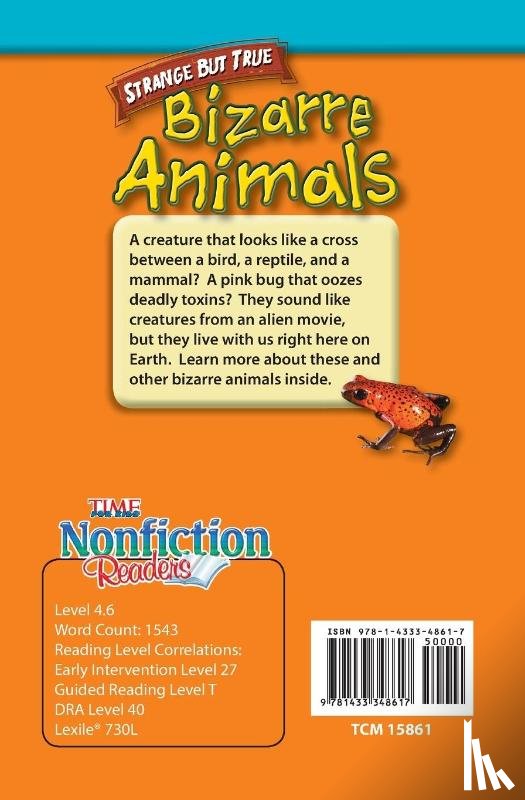 Bradley, Timothy J., Bradley, Timothy - Strange but True: Bizarre Animals