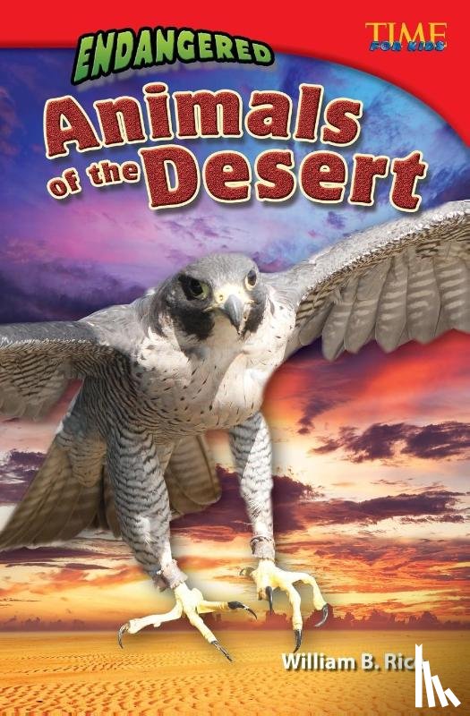 Rice, William - Endangered Animals of the Desert