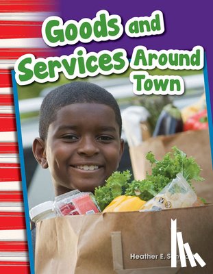 Schwartz, Heather - Goods and Services Around Town
