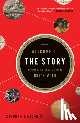 Nichols, Stephen J - WELCOME TO THE STORY