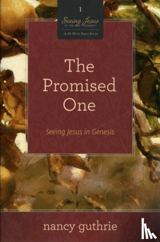 Guthrie, Nancy - The Promised One