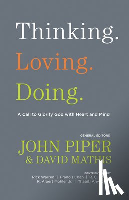  - Thinking. Loving. Doing.