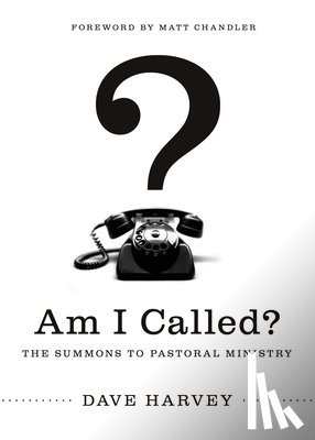 Harvey, Dave - Am I Called?
