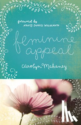 Mahaney, Carolyn - Feminine Appeal