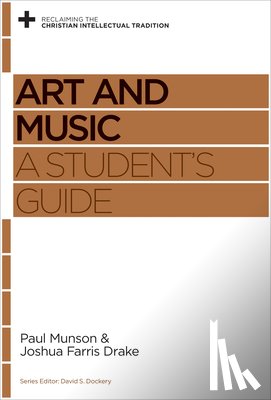 Munson, Paul, Drake, Joshua Farris - Art and Music