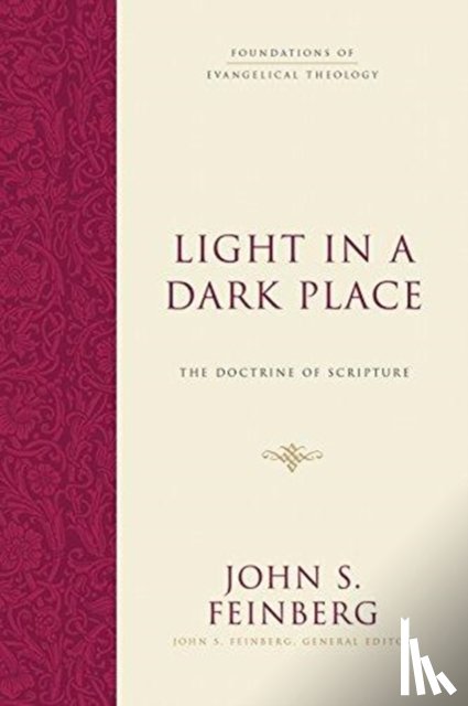 Feinberg, John S. - Light in a Dark Place