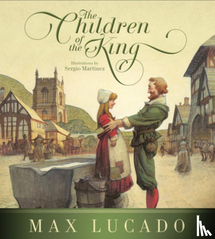 Lucado, Max - The Children of the King